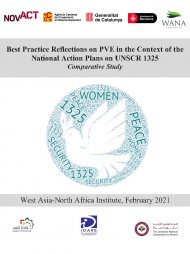 Best Practice Reflections on PVE in the Context of the  National Action Plans on UNSCR 1325 Comparative Study 