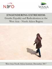 Engendering Extremism: Gender Equality and Radicalisation in the WANA Region