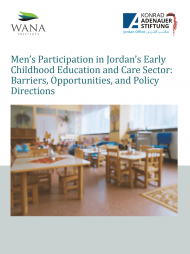 Men’s Participation in Jordan’s Early Childhood Education and Care Sector: Barriers, Opportunities, and Policy Directions