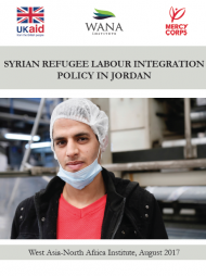 سياسات إدماج اللاجئين السوريين في سوق العمل في الأردن