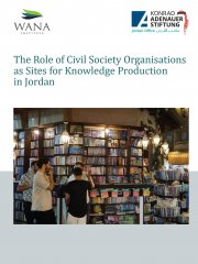 The Role of Civil Society Organisations as Sites for Knowledge Production in Jordan